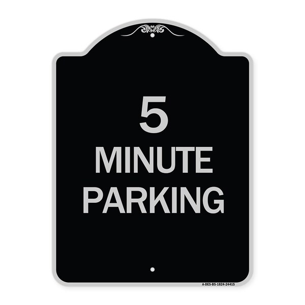 Signmission 5 Minute Parking Heavy-Gauge Aluminum Architectural Sign, 24" x 18", BS-1824-24415 A-DES-BS-1824-24415 - main